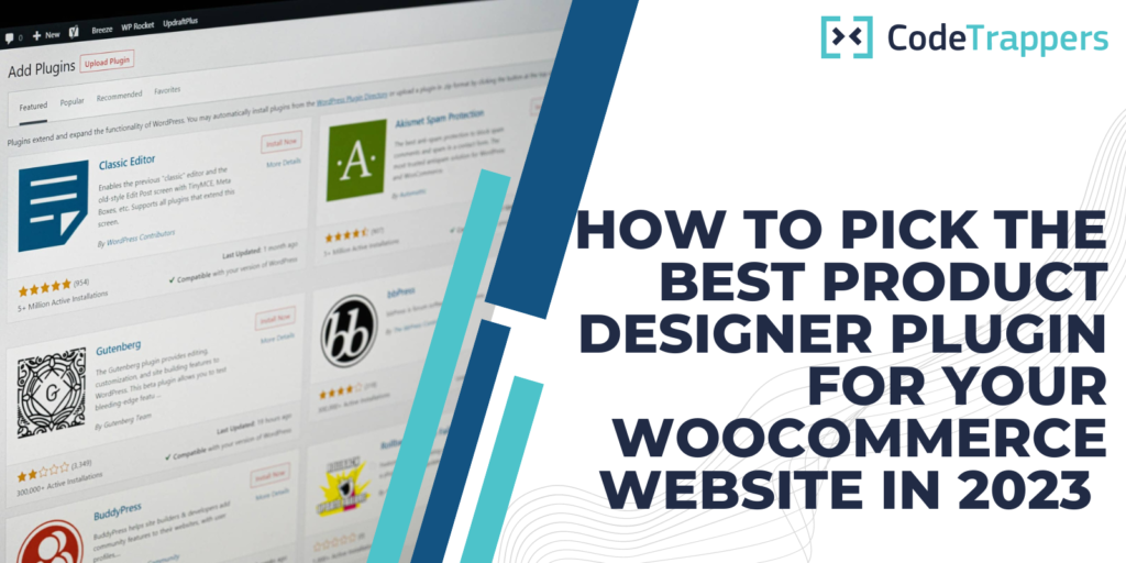 How to Pick the Best Product Designer Plugin for Your WooCommerce Website in 2023 (10 Best Plugins)